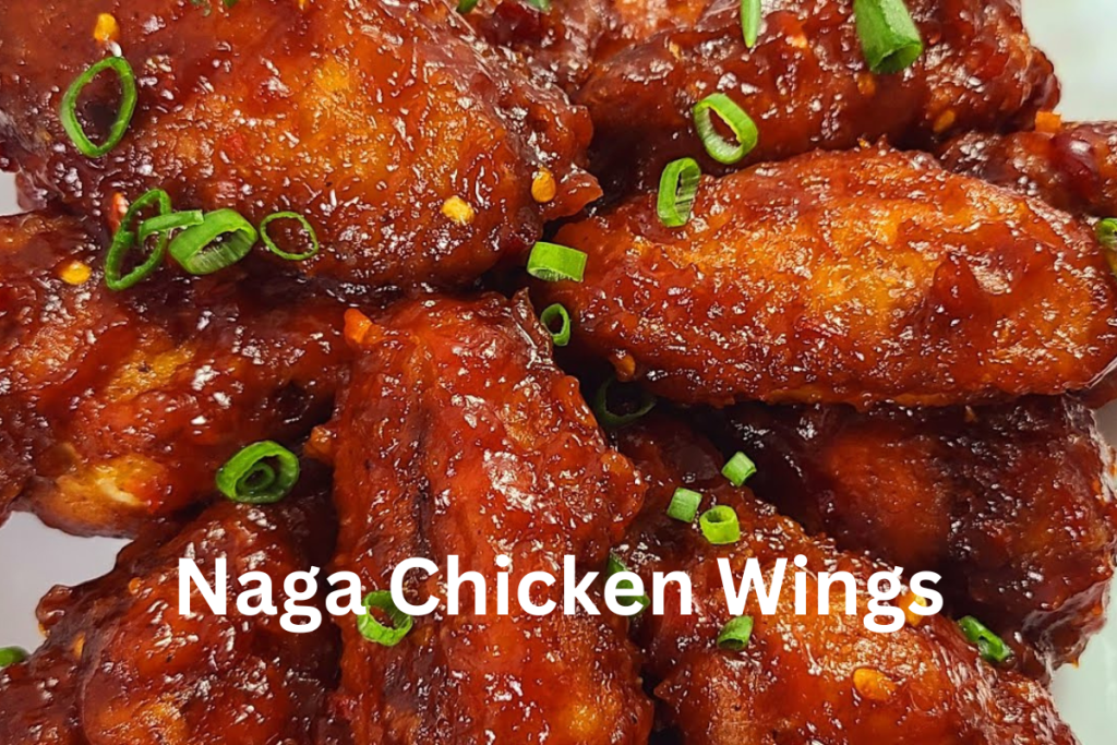 Naga Chicken Wings